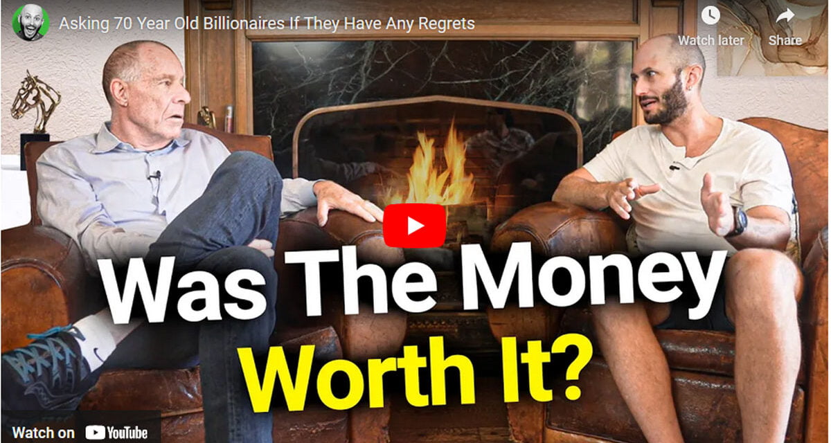 Do Billionaires have regrets?