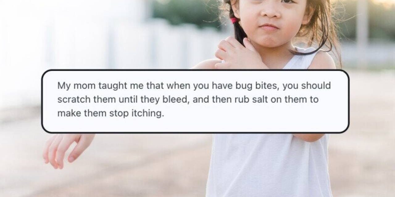 31 of the Worst Lessons People Taught Their Kids