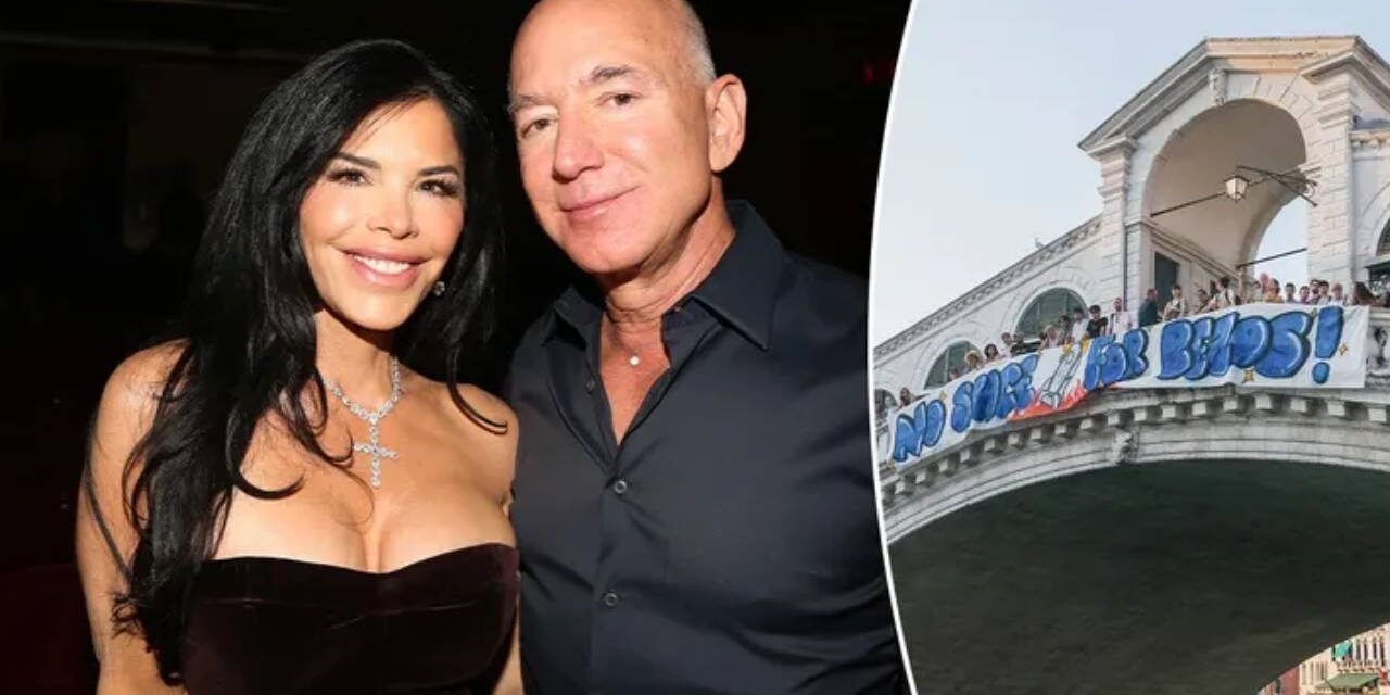 Lauren Sanchez, Jeff Bezos face local resistance as Venice citizens protest wedding plans